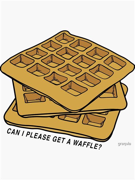 Can I Please Get A Waffle Sticker By Graqula Redbubble