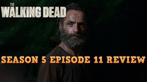 The Walking Dead Season 5 Episode 11 The Distance Review Youtube