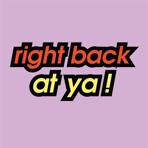 Right Back At Ya Listen Via Stitcher For Podcasts