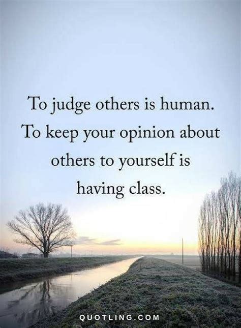 Inspirational Quotes About Work Judging Quotes To Judge