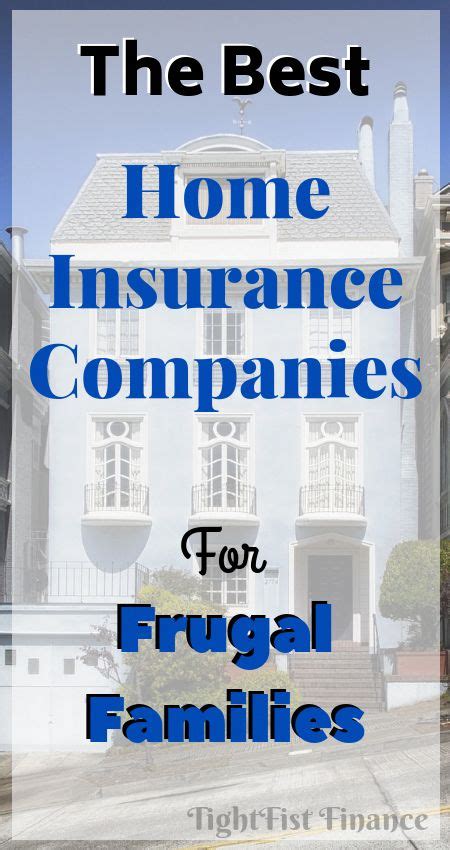 Even the best homeowners insurance plans can unravel if certain natural disasters hit, such as floods, earthquakes and landslides. The best home insurance companies for frugal families - in 2020 | Home and auto insurance, Cheap ...