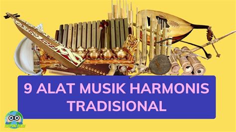Presentasi Jenis Alat Musik Harmonis Tradsional Indonesia Asal