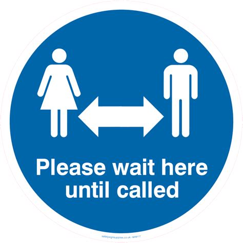 Please Wait Here To Be Called From Safety Sign Supplies