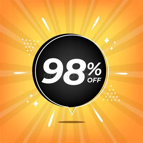 98 Off Yellow Banner With Ninety Eight Percent Discount On A Black