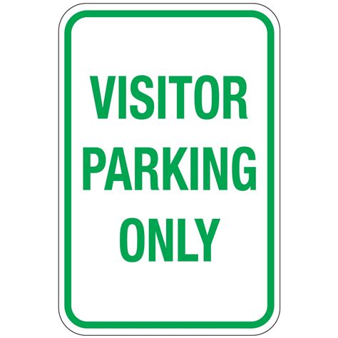 Visitor Parking Only Sign 12 X 18 Carlton Industries