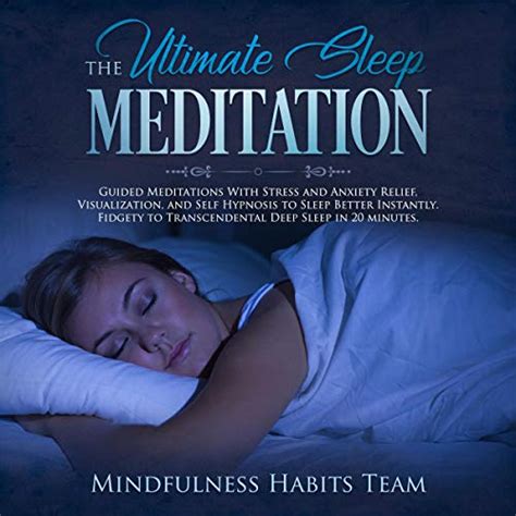 The Ultimate Sleep Meditation Guided Meditations With Stress And