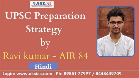 Upsc Preparation Strategy By Ravi Kumar Air Hindi Upsc Civils Aks Ias Youtube