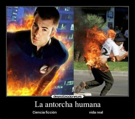 La antorcha humana es un acto presentado únicamente en el espectáculo o de cirque du soleil. La antorcha humana | Desmotivaciones