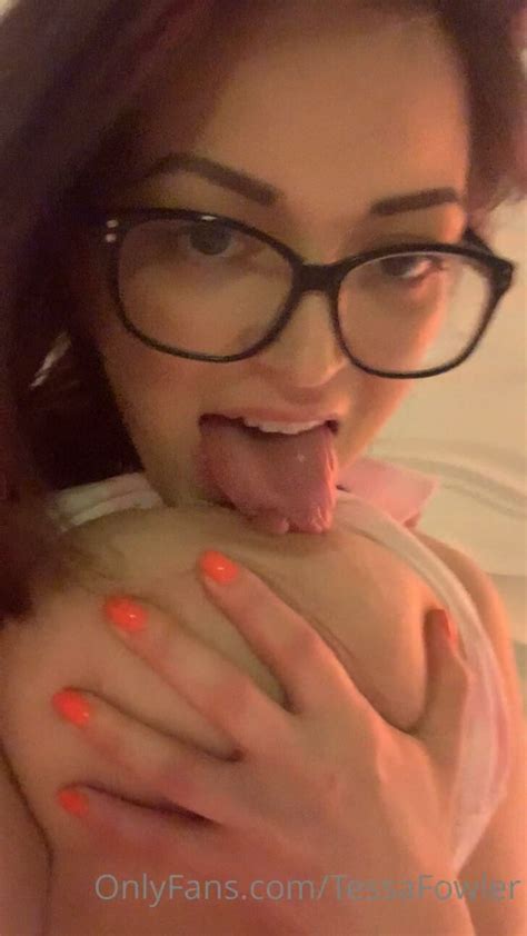 Tessa Fowler Desnuda Titty Drop Onlyfans Video Filtrado Sexy Egirls
