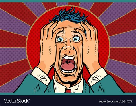 Terrified Man Holding His Head Panic Face Vector Image