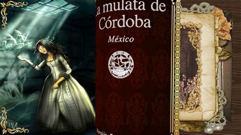 La Mulata De Córdoba Leyenda Mexicana Youtube