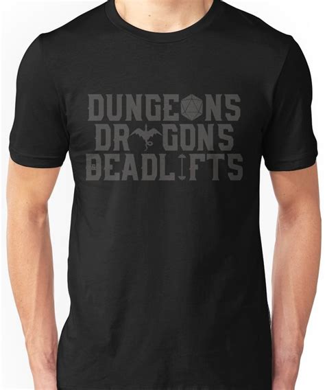 Dungeons And Dragons And Deadlifts T Shirt By Sabgray In 2019 T Shirt