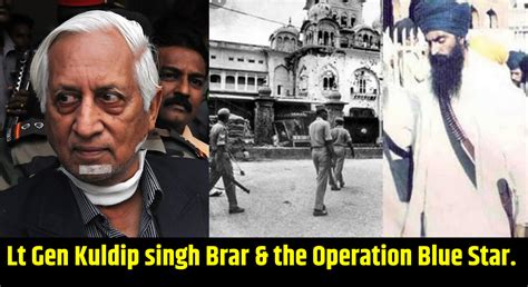 Lt Gen Kuldip Singh Brar And The Operation Blue Star Trunicle