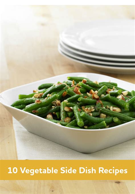 Check Out These 10 Tasty Vegetable Side Dish Recipes For An Easy Way To