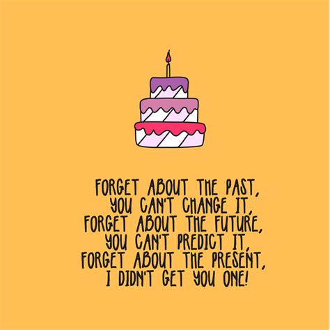 Funny Happy Birthday Quotes Images And Photos Finder