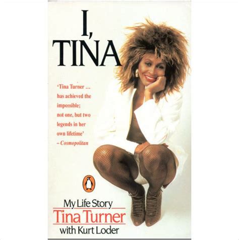 I Tina My Life Story Tina Turner Kurt Loder 1987 Penguin Paperback Book