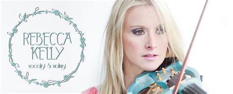 Violinist And Singer Songwriter From Birmingham England Rebecca Kelly