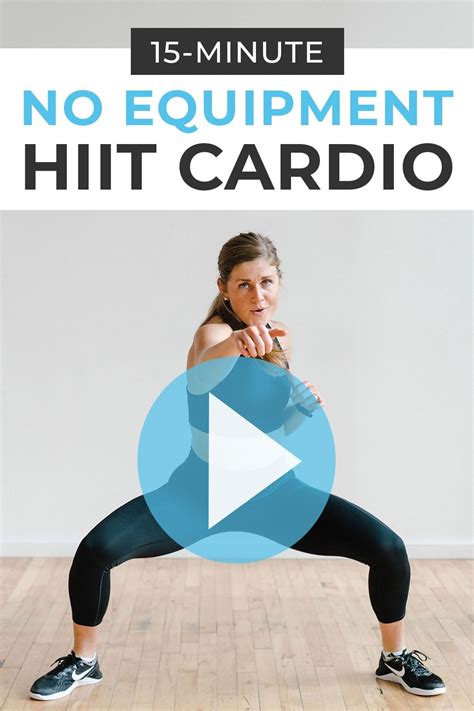 15 Minute Hiit Cardio Workout Video Nourish Move Love