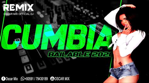 Mix Cumbias Bailables 2020 QuÉdate En Casa Oscar Mix Official Dj