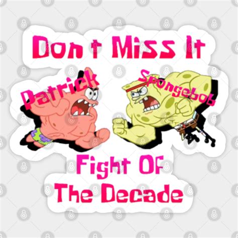 Spongebob And Patrick Fight Spongebob Squarepants Sticker Teepublic Uk