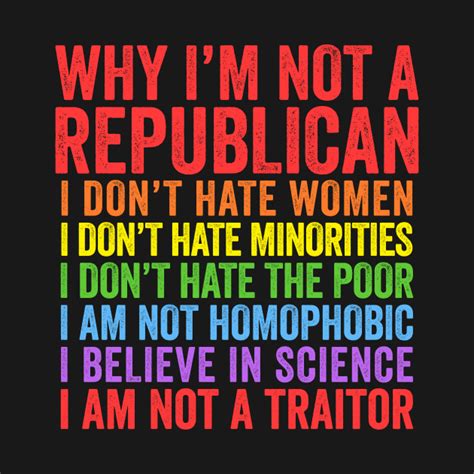 Why I M Not A Republican Democrat T Shirt Teepublic