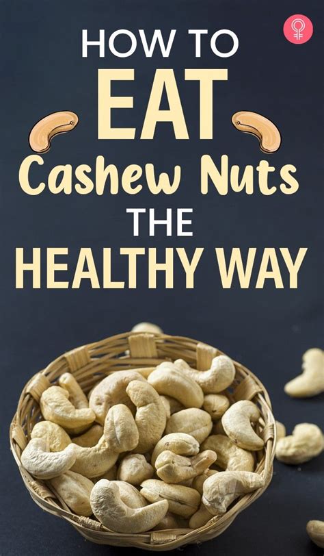 Benefits Of Cashew Nuts Nutrition Facts And Side Effects Artofit