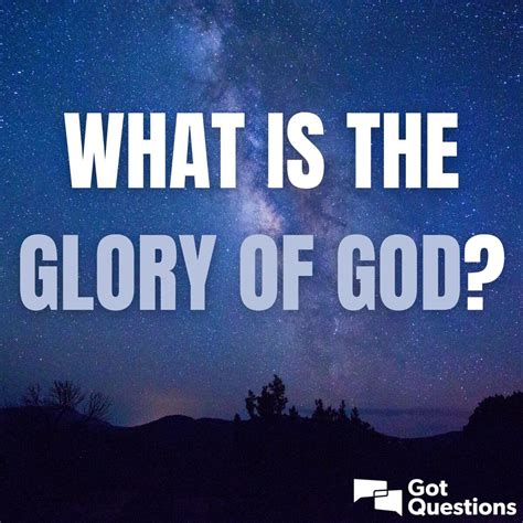 What Is The Glory Of God
