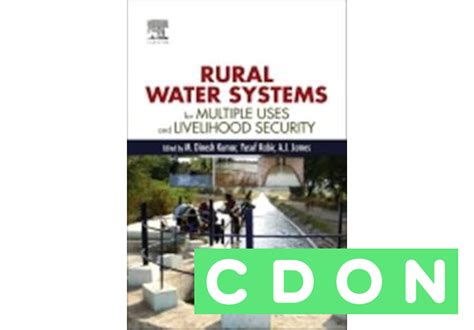 Rural Water Systems For Multiple Uses And Livelihood Security