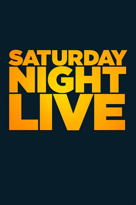 Saturday Night Live Tv Series 1975 Posters — The Movie Database