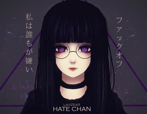 Hate Chan By Laxzear On Deviantart