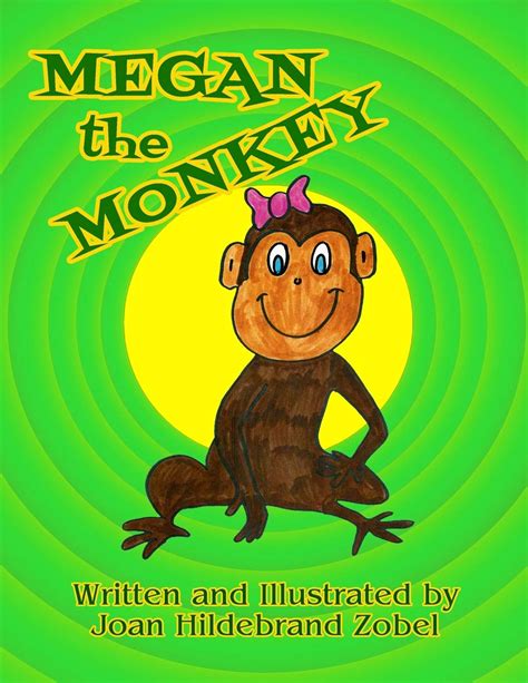 Megan The Monkey By Joan Hildebrand Zobel Goodreads