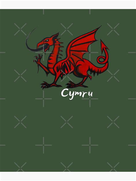 The Welsh Dragon Y Ddraig Goch Cymru Welsh Flag Poster For Sale By