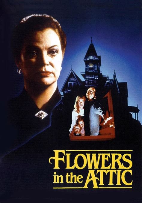 Flowers In The Attic Series Where To Watch Best Flower Site