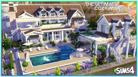The Ultimate Dream Mansion ☀️ No Cc Sims 4 Speed Build Kate