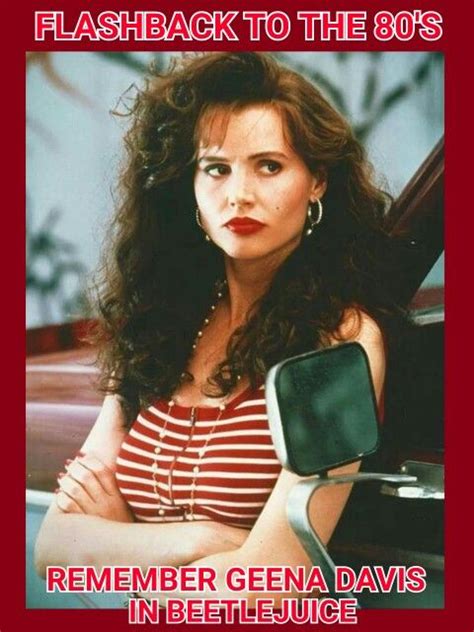 Weitere filme mit geena davis: Geena Davis in Beetlejuice | Atriz, Cabelo, Filmes