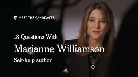 18 Questions With Marianne Williamson The New York Times
