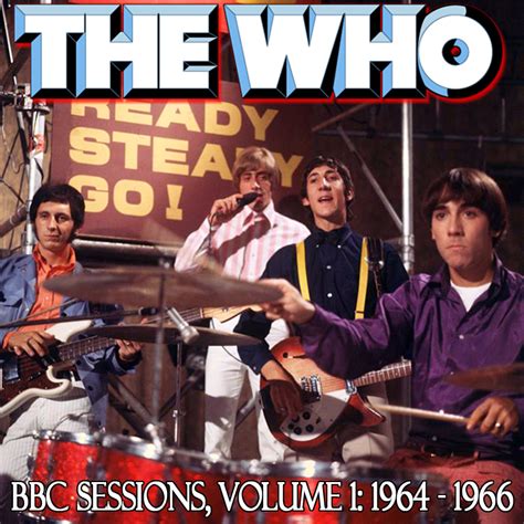 Albums That Should Exist The Who Bbc Sessions Volume 1 1964 1966