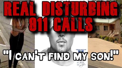 3 Extremely Disturbing 911 Calls 31 Missing People With Updates And Backstories Youtube