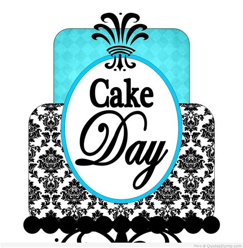 Cake Day Graphics 32 Quotesdump