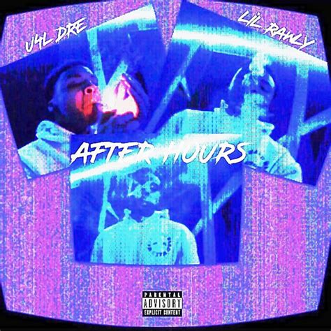 After Hours Single By Soufside Dre Spotify