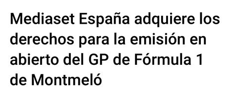 Se Or De Los Medios On Twitter Mediaset Se Hace Con Los Derechos De Emisi N Del