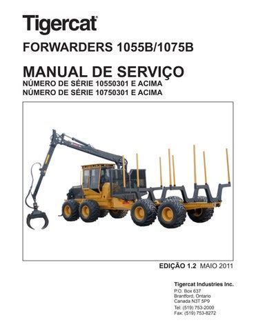 Tigercat FORWARDERS 1055B 1075B MANUAL DE SERVIÇO PDF DOWNLOAD by