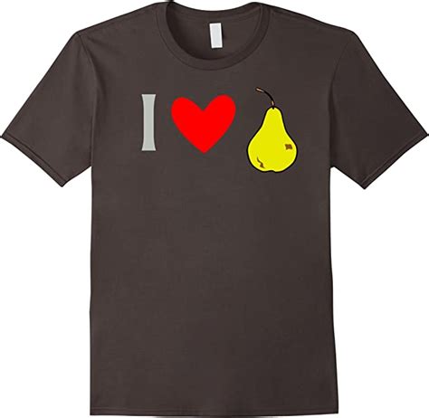 I Love Pears Tshirt Clothing