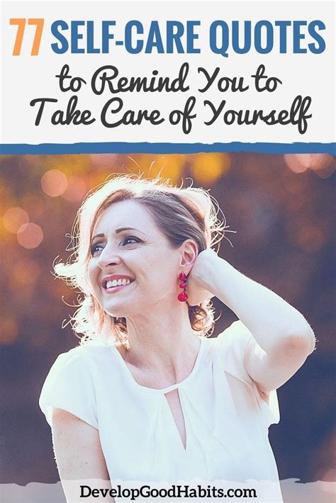 77 Self Care Quotes To Take Care Of Yourself And Your Body Care