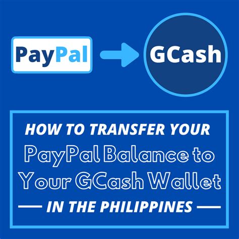 Paano Maglipat Ng Balanse Ng Paypal Sa Gcash Sa Pilipinas Personal Na