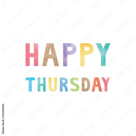 Colorful Watercolor On Happy Thursday Text Stock Vector Adobe Stock