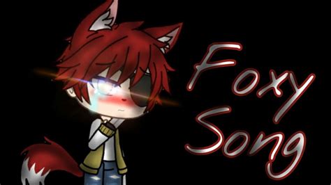 La Cancion De Foxy De Five Nights At Freddis Original Towngameplay Youtube