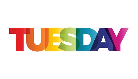 The Word Tuesday Vector Banner With The Text Colored Rainbow Stock