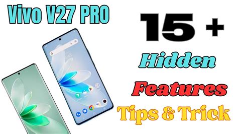 Vivo V27 5g Tips And Trick 15 Hidden Features Youtube