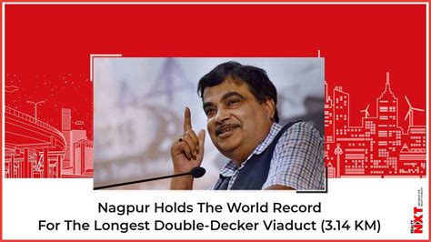 World Record In Nagpur Construction Of Longest Double Decker Viaduct